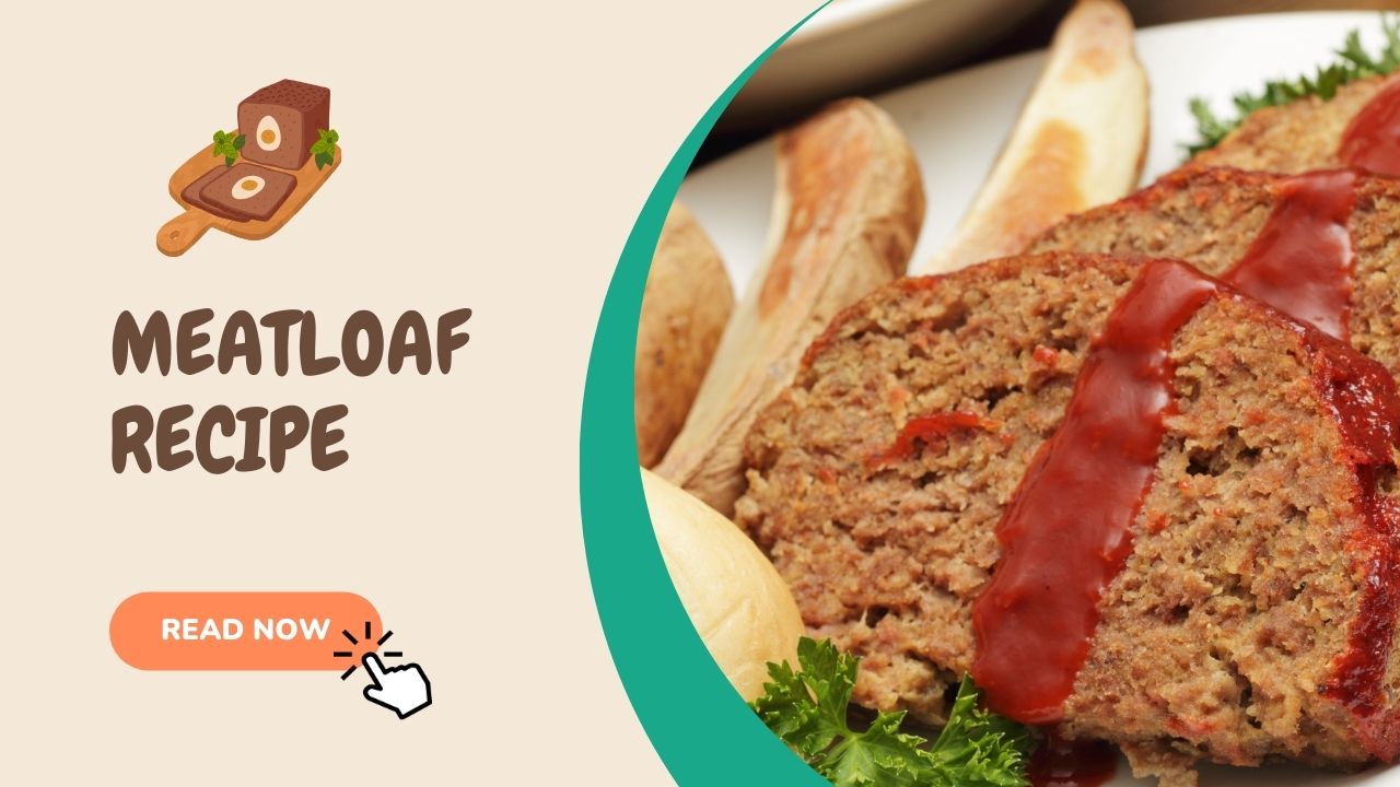 Meatloaf Recipe